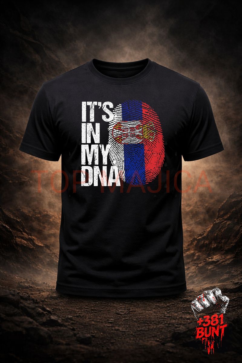DNA bunt majica Srbija its in my DNA DNA bunt majica
