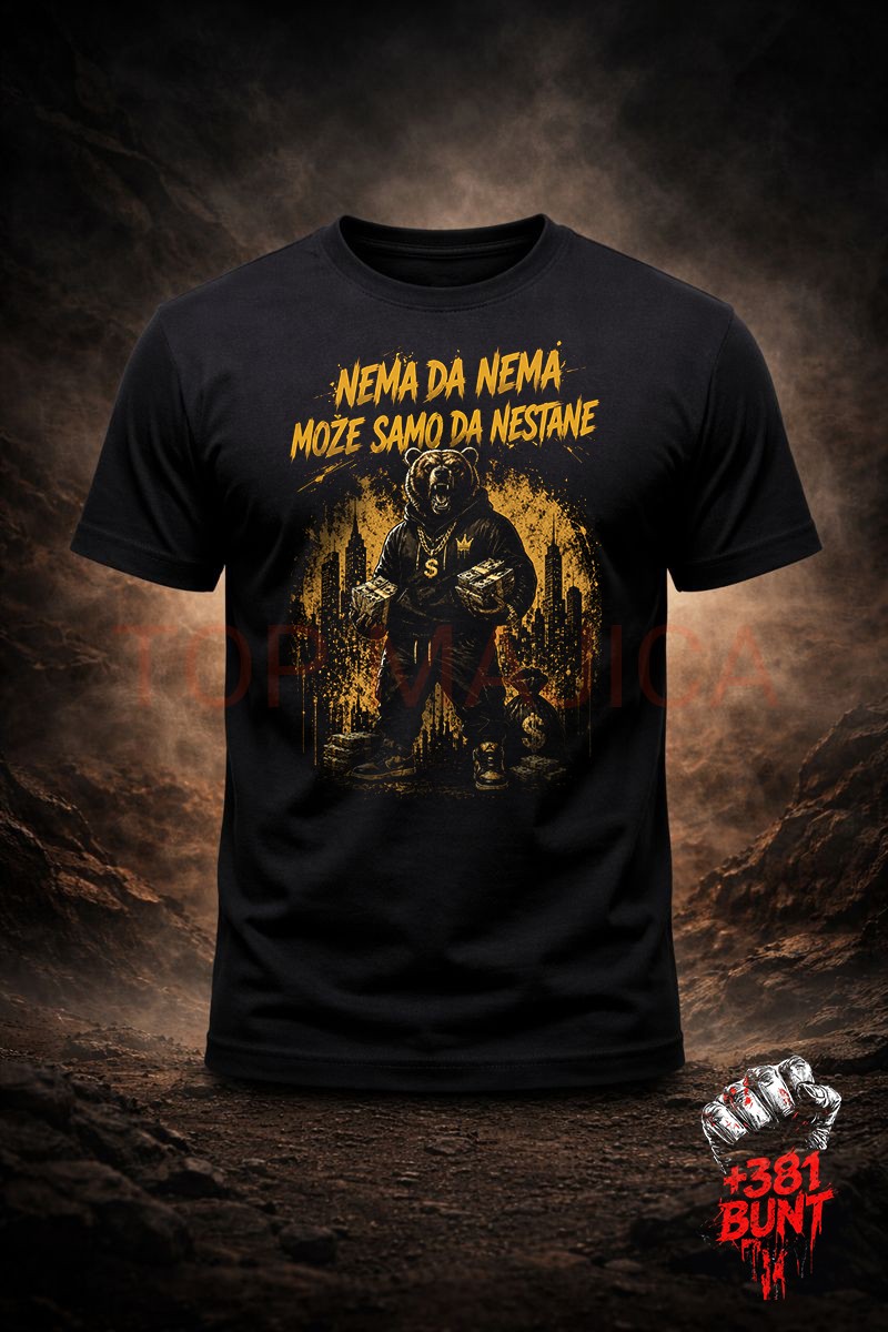 Nema da nema majica Nema da nema, moze samo da nestane - Majica Nema da nema majica