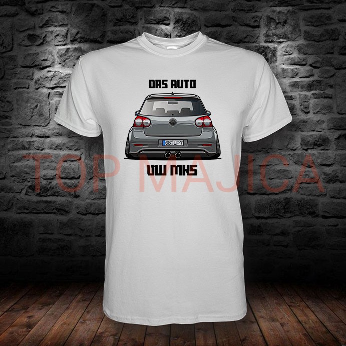 Volkswagen Golf 5 - MK5 Das Auto - Majica bela vw Golf 5 majica