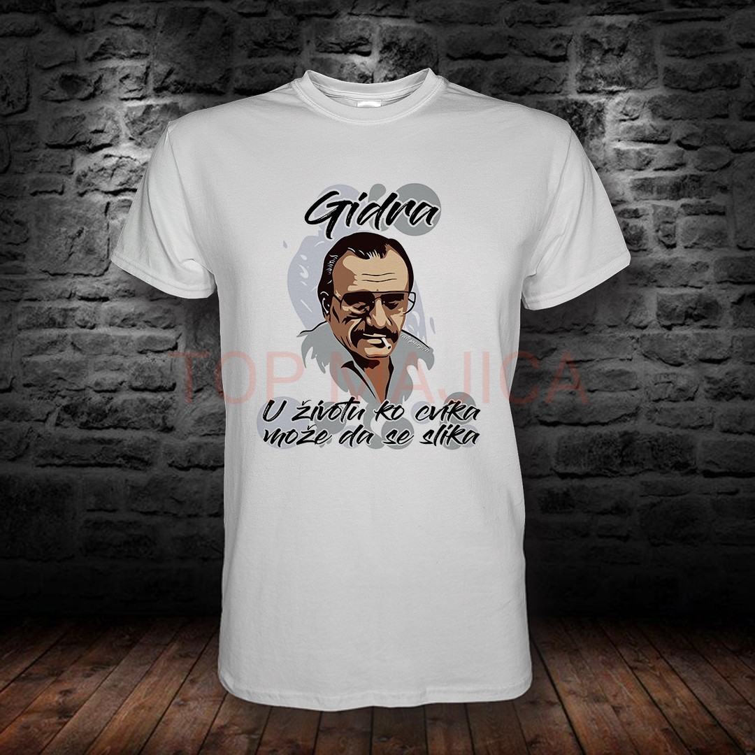 gidra majica Gidra - U zivotu ko cvika moze da se slika - Majica bela gidra majica