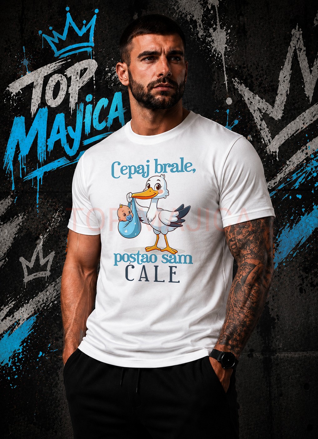 Cepaj brale postao sa cale - za sina majica Cepaj brale postao sam cale (sin) - Majica bela Cepaj brale postao sa cale za sina majica