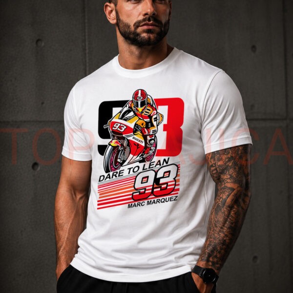 Marc Marquez 93 dare to lean Ducati MOTO GP majica